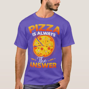 Camiseta Pizza é sempre a Comida de resposta