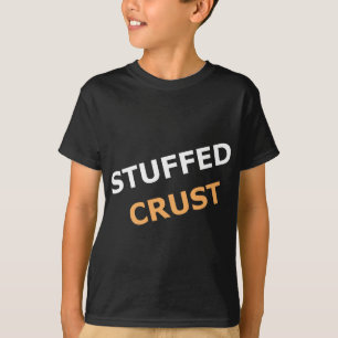 Camiseta Pizza Enchida Crust para ventiladores de Pizza