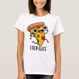Camiseta Pizza Engraçada Exer-slice