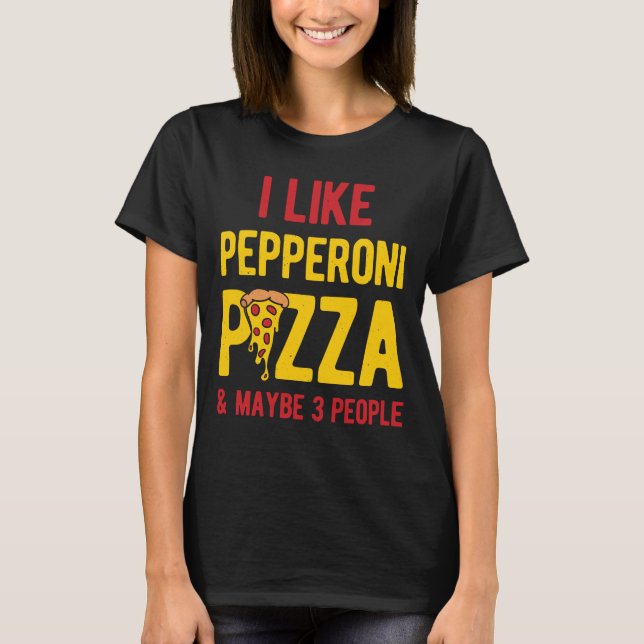 Camiseta Pizza Engraçado Pepperoni (Frente)
