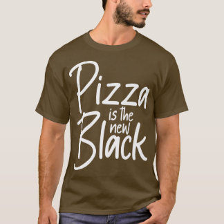 Camiseta Pizza Is The New Black Premium 