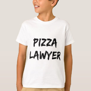 Camiseta Pizza Lawyer Trendy Quote