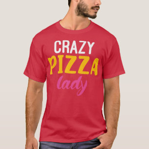 Camiseta Pizza Louca Lady Snack Pizzalove Pizza Premium T-S