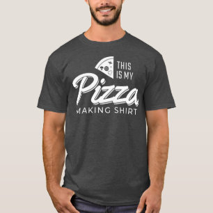 Camiseta Pizza MakingPizza Lover