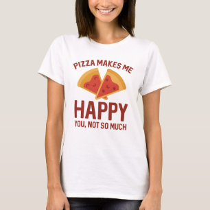 Camiseta Pizza Me Faz Feliz