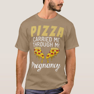 Camiseta Pizza me levou através do meu Pizza Grávida