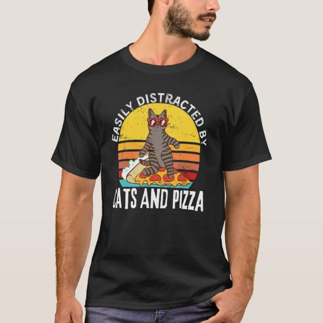 Camiseta Pizza Quote Easily Distracted By Cats And Pizza 1 (Frente)