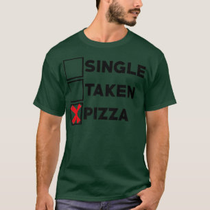 Camiseta Pizza solteiro Tomada Pizza Comida Italiana Pizza 