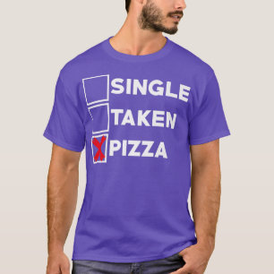 Camiseta Pizza solteiro Tomada Pizza Comida Italiana Pizza