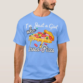 Camiseta Pizza T Pizzeria - Presente de Comida italiano 244
