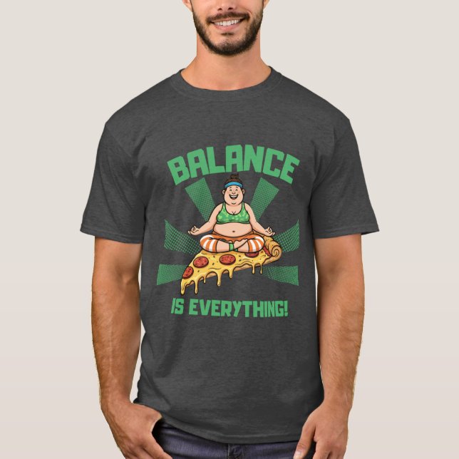 Camiseta Pizza Yoga Balance Is Everything Funny boy (Frente)