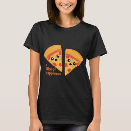 Camiseta Pizzza Slice with Quotes