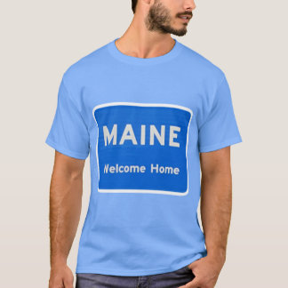 Camiseta Placa de Boas-Vindas ao Maine