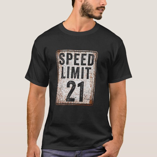 Camiseta Placa de limite de velocidade de aniversário de 21 (Frente)