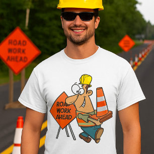 Camiseta Placa de obra engraçada de trabalhador de construç