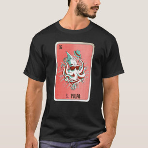 Camiseta Placas Loteria Mexicanas El Pulpo
