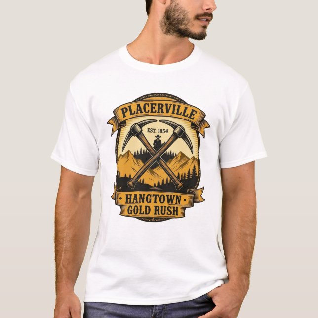 Camiseta Placerville Est. 1854 – Hangtown Gold Rush  (Frente)