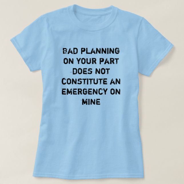 Camiseta planeamento mau (Frente do Design)