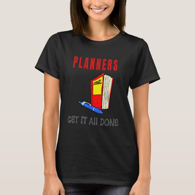Camiseta Planejadores Fazem Tudo (Frente)
