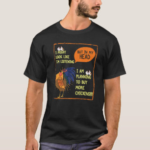 Camiseta Planejando Comprar De Mais Galinha Engraçada Amor