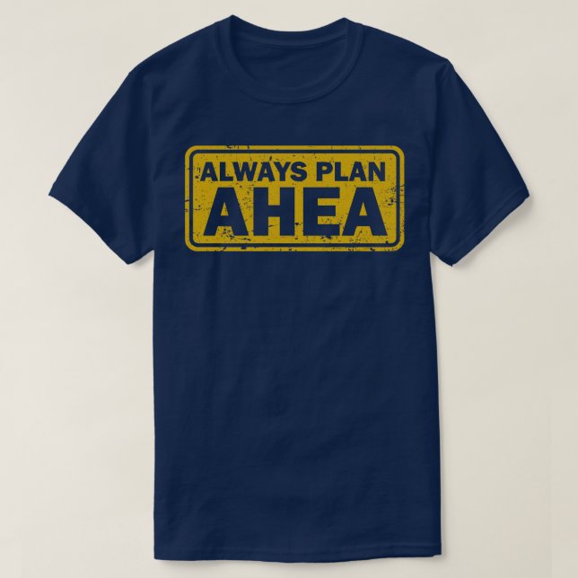Camiseta Planejar sempre Ahea d (Frente do Design)