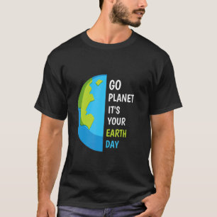 Camiseta Planeta do Dia da Terra É o Dia da Terra