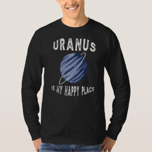 Camiseta Planeta Urano Eu Te Amo Ao Urano E Nos Devolvo