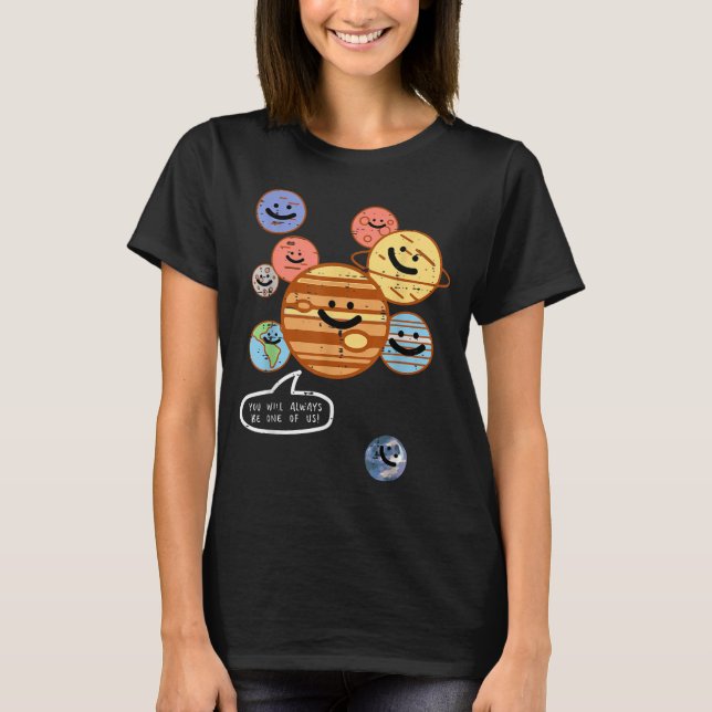 Camiseta Planets You Will Always Be One Of Us Galaxy Women  (Frente)