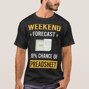 Camiseta Planilhas de Planilhas de Fim de Semana