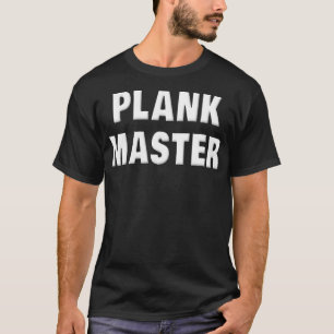 Camiseta Plank Master Funny Workout dizendo Workout G