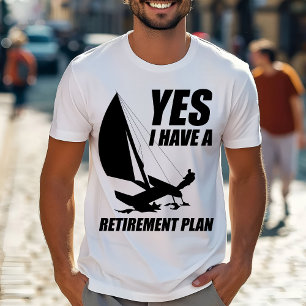 Camiseta Plano de Aposentadoria Catamarã Trapézio Vela Capi