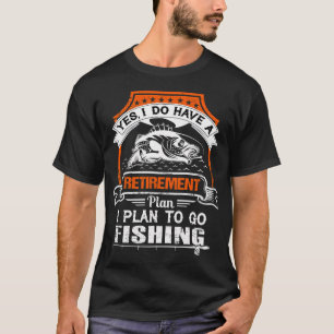 Camiseta Plano de Aposentadoria de Pesca Humor de Pesca Eng
