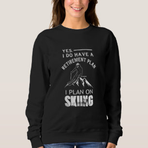 Camiseta Plano de aposentadoria Esquiar Esqui Retiree Ski P