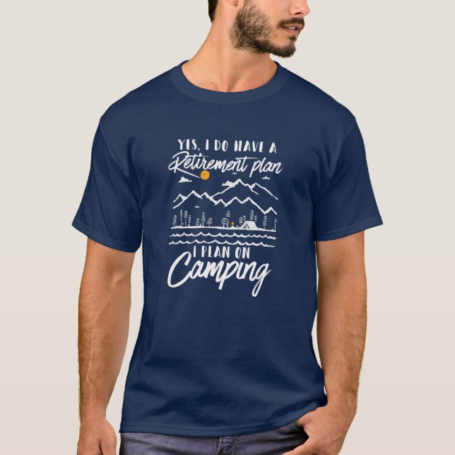 Camiseta Plano De Reforma Eu Planejo Acampar Campanha Apose (Frente)