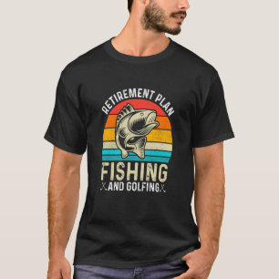 Camiseta Plano de Reforma Pesca e Pesca do Pescador Golfe