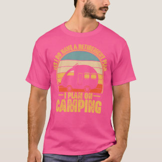Camiseta Plano De Retirada Do Camping Rv Camper Traveler Fu