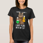 Camiseta Planos com meu gato Sarcastic Science Birthday Cut<br><div class="desc">Planos com meu gato Sarcástico Science Birthday Cute Cat</div>