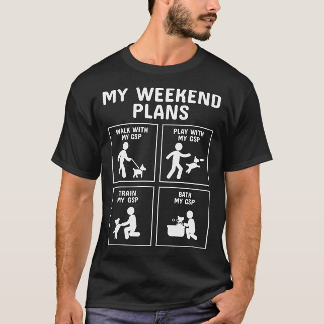 Camiseta Planos do German shepherd My Weekend (Frente)