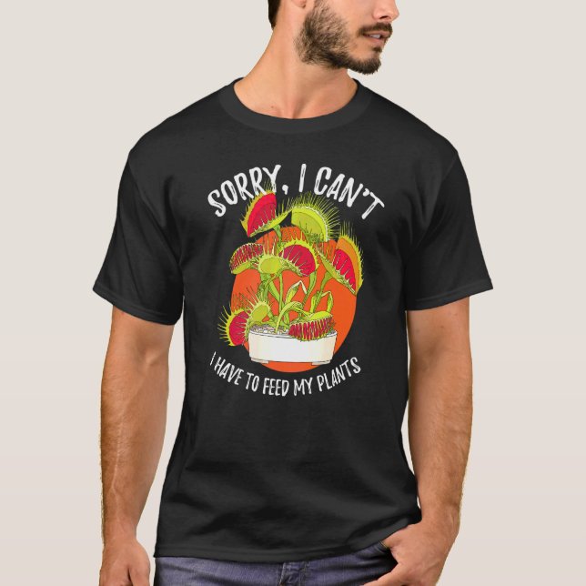 Camiseta Planta Carnívora Venus Flytrap Desculpe Não Posso  (Frente)