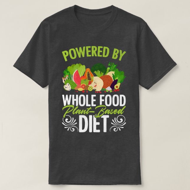 Camiseta Planta Comida Inteira Com Base Em Powered Diet Veg (Frente do Design)