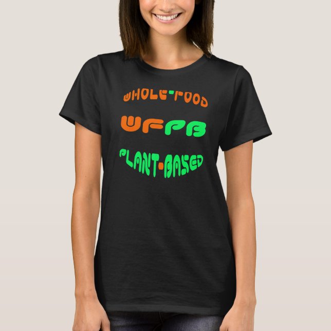 Camiseta Planta De Comida Inteira Baseada (Wfpb) (Frente)