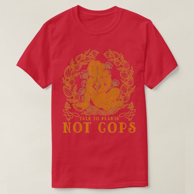 Camiseta Planta de plantas não vegetal de jardineiro Cops C (Frente do Design)