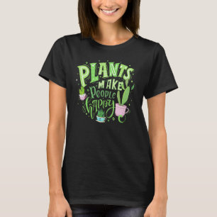 Camiseta Planta Fazer Pessoas Feliz Pothead Plant Lady Gard