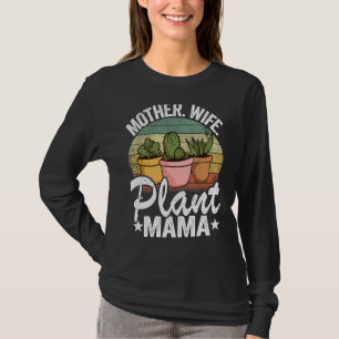Camiseta Planta Mãe Esposa Planta Mamã Jardineira Suculenta