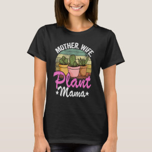 Camiseta Planta Mãe Esposa Planta Mamã Jardineira Suculenta