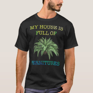 Camiseta Planta - Minha Casa É Cheio De Fernituras - Botâni