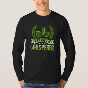 Camiseta Planta Whisperer Hobby Garden Flower Botânica