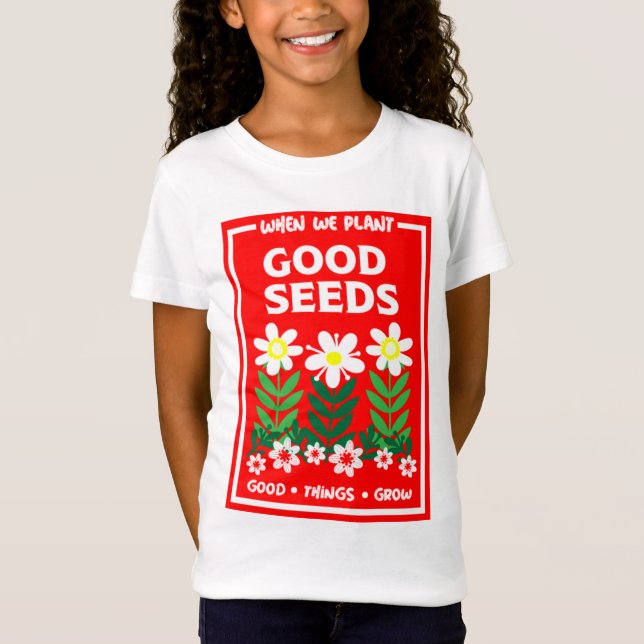 Camiseta Plantando Boas Sementes (Frente)