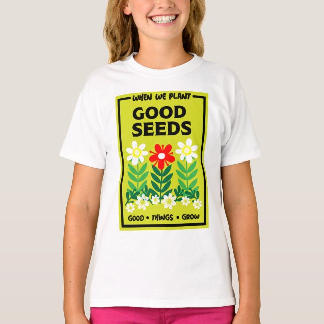 Camiseta Plantando Boas Sementes (Frente)