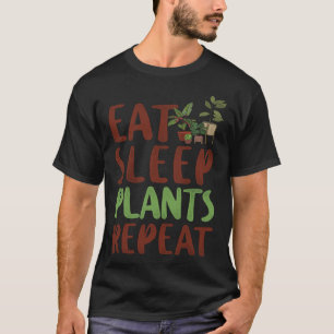Camiseta Plantar  Jardinagem Comer Dormir Plantas Repetir